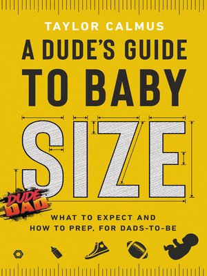 cover image of A Dude's Guide to Baby Size